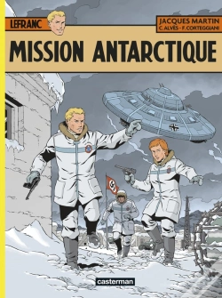 Capa do artigo Lefranc Tome 26 : Mission Antarctique
