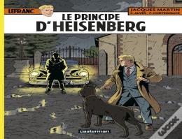 Lefranc Tome 28 : Le Principe D'Heisenberg