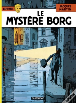 Capa do artigo Lefranc Tome 3 : Le Mystère Borg