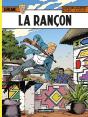 Lefranc Tome 31 : La Rançon - Preview