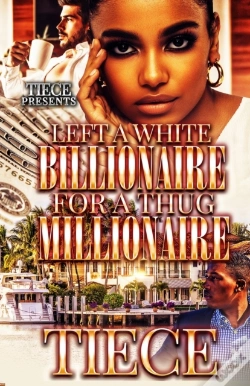 Capa do artigo Left A White Billionaire For A Thug Millionaire