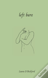 Left Bare