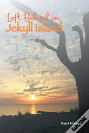 Capa do artigo Left Behind On Jekyll Island