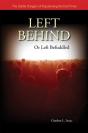 Left Behind Or Left Befuddled - Preview