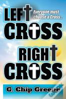 Left Cross Right Cross