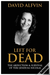 Capa do artigo Left For Dead: The Abduction And Surviva