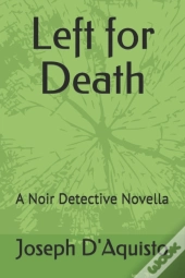 Left For Death