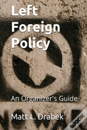 Capa do artigo Left Foreign Policy