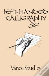 Left-Handed Calligraphy