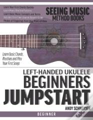 Left-Handed Ukulele Beginners Jumpstart