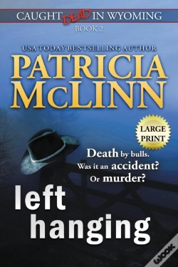 Capa do artigo Left Hanging: Large Print  Caught Dead I