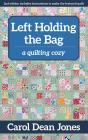 Left Holding The Bag - Preview