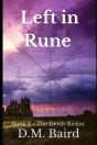 Left In Rune - Preview