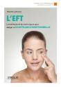 L'Eft ; La Méthode Et Les Techniques Pour Alléger La Souffrance Émotionnelle - Preview