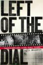 Left Of The Dial - Preview