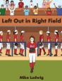 Left Out In Right Field - Preview