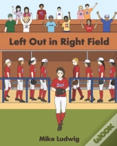 Left Out In Right Field