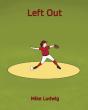 Left Out - Preview