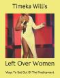 Left Over Women - Preview