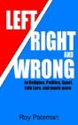 Left, Right And Wrong - Preview