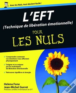 Capa do artigo L'Eft (Techniques De Liberation Emotionnelle) Pour Les Nuls