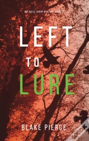 Capa do artigo Left To Lure  An Adele Sharp Mystery-Boo