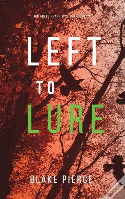 Capa do artigo Left To Lure  An Adele Sharp Mystery-Boo
