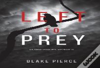 Left To Prey (An Adele Sharp Mystery-Book Eleven)