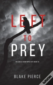 Capa do artigo Left To Prey (An Adele Sharp Mystery-Book Eleven)