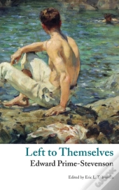 Left To Themselves (Valancourt Classics)