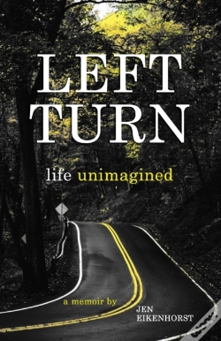 Capa do artigo Left Turn, Life Unimagined