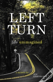 Capa do artigo Left Turn, Life Unimagined