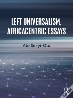 Capa do artigo Left Universalism, Africacentric Essays