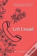 Left Unsaid