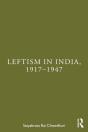 Leftism In India, 1917-1947 - Preview