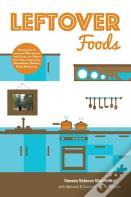 Leftover Foods - With Optional And Substitutable Ingredients