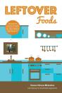 Leftover Foods - With Optional And Substitutable Ingredients - Preview