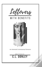 Leftovers With Benefits
