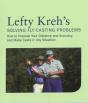 Lefty Kreh'S Solving Fly-Casting Problems - Preview