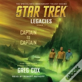 Legacies: Book 1: Captain To Captain