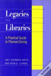 Legacies For Libraries
