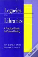 Legacies For Libraries