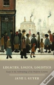 Capa do artigo Legacies, Logics, Logistics