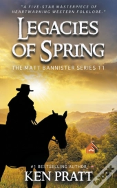 Legacies Of Spring