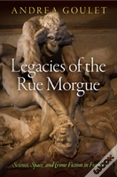 Legacies Of The Rue Morgue
