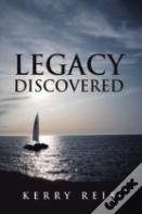 Legacy Discovered