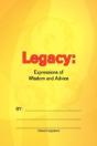 Legacy: Expressions Of Wisdom And Advice - Preview