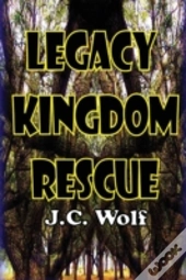 Legacy Kingdom Rescue