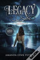 Legacy (Large Print Edition)