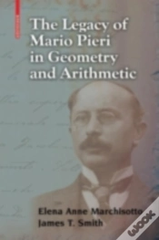 Capa do artigo Legacy Of Mario Pieri In Geometry And Arithmetic